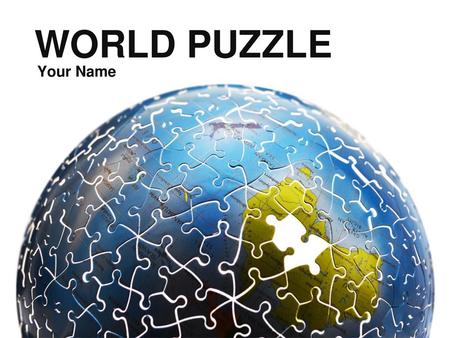 WORLD PUZZLE Your Name.