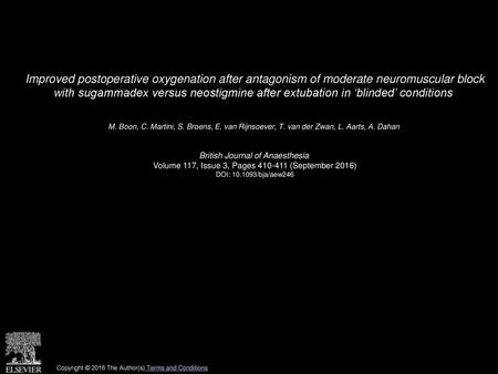 Improved postoperative oxygenation after antagonism of moderate neuromuscular block with sugammadex versus neostigmine after extubation in ‘blinded’ conditions 