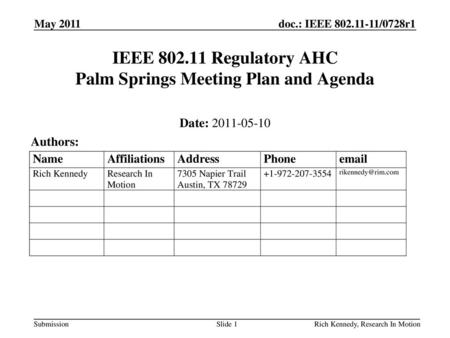 IEEE Regulatory AHC Palm Springs Meeting Plan and Agenda