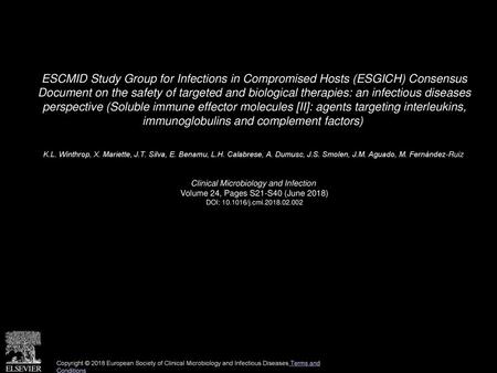 ESCMID Study Group for Infections in Compromised Hosts (ESGICH) Consensus Document on the safety of targeted and biological therapies: an infectious diseases.