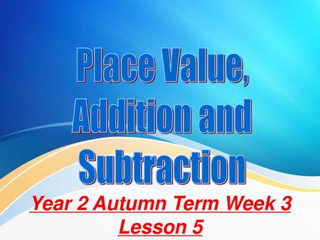 Year 2 Autumn Term Week 3 Lesson 5