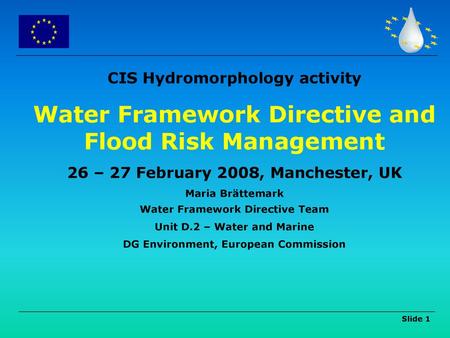 Water Framework Directive and Flood Risk Management