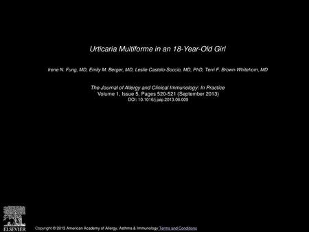 Urticaria Multiforme in an 18-Year-Old Girl