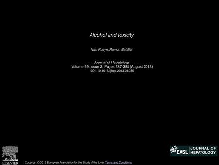 Alcohol and toxicity Journal of Hepatology