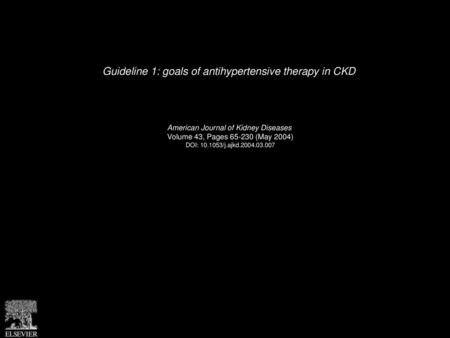 Guideline 1: goals of antihypertensive therapy in CKD