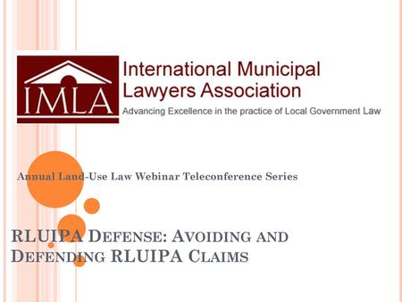 IMLA - Advancing Excellence in the Practice of Local Government Law