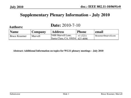 Supplementary Plenary Information - July 2010