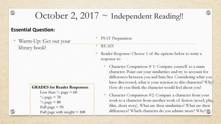 October 2, 2017 ~ Independent Reading!!