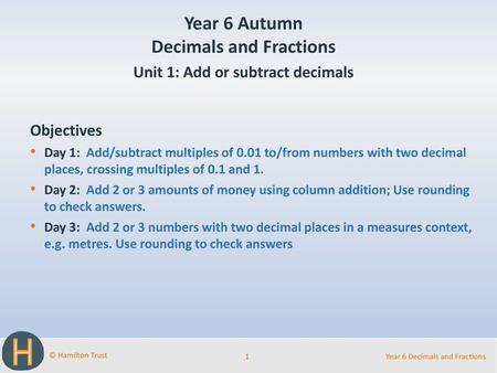 Decimals and Fractions Unit 1: Add or subtract decimals