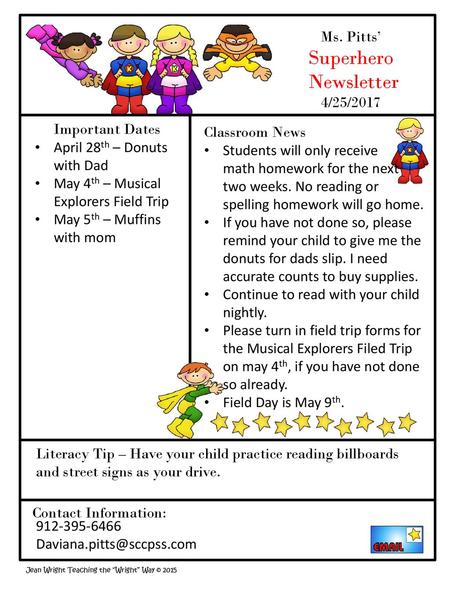 Superhero Newsletter Ms. Pitts’ 4/25/2017 Important Dates