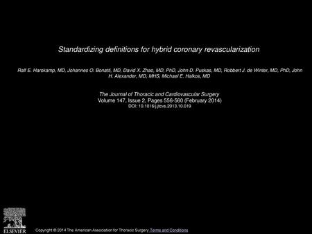 Standardizing definitions for hybrid coronary revascularization