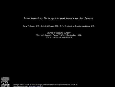 Low-dose direct fibrinolysis in peripheral vascular disease