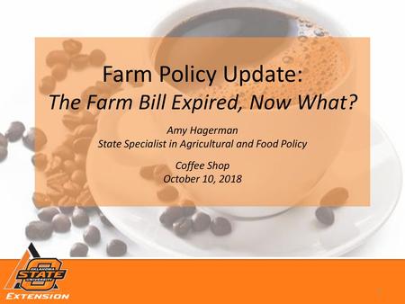 Farm Policy Update: The Farm Bill Expired, Now What