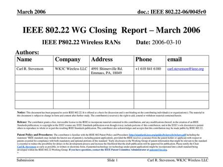 IEEE WG Closing Report – March 2006