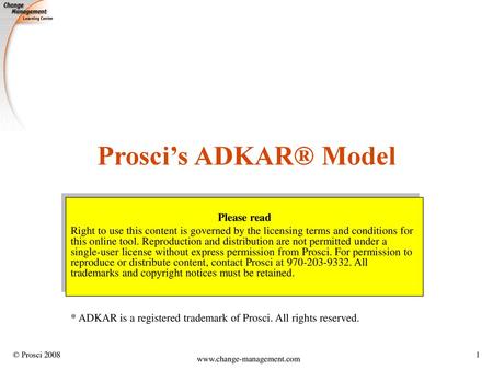 Prosci’s ADKAR® Model Please read