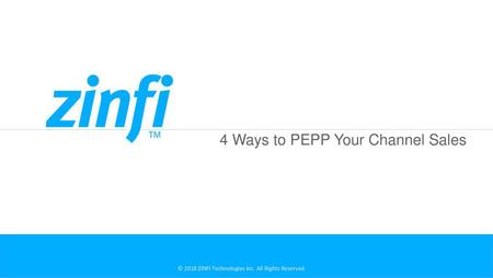 4 Ways to PEPP Your Channel Sales