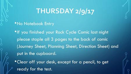 Thursday 2/9/17 No Notebook Entry