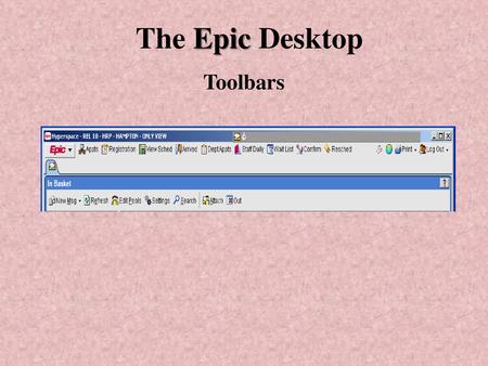 The Epic Desktop Toolbars.