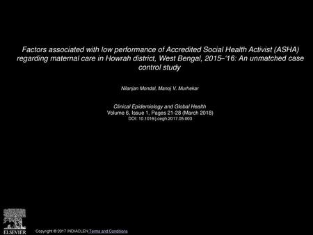 Factors associated with low performance of Accredited Social Health Activist (ASHA) regarding maternal care in Howrah district, West Bengal, 2015–‘16: