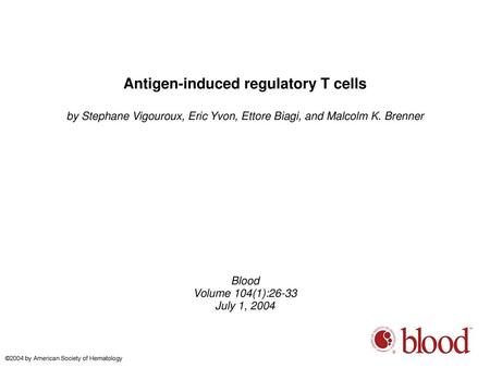 Antigen-induced regulatory T cells