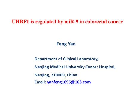 UHRF1 is regulated by miR-9 in colorectal cancer
