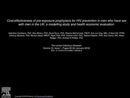 Cost-effectiveness of pre-exposure prophylaxis for HIV prevention in men who have sex with men in the UK: a modelling study and health economic evaluation 