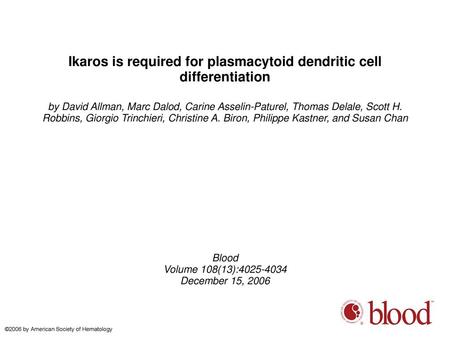 Ikaros is required for plasmacytoid dendritic cell differentiation