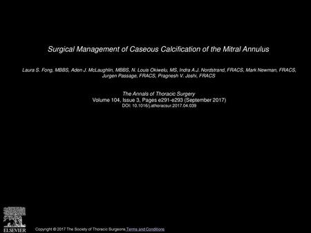 Surgical Management of Caseous Calcification of the Mitral Annulus