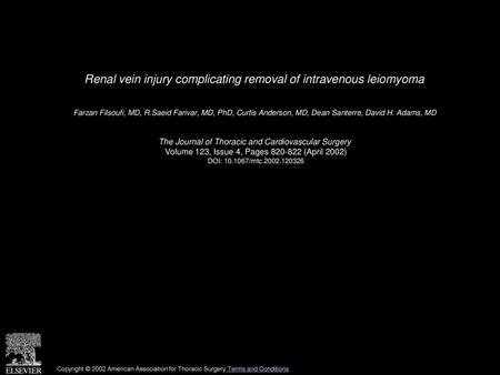 Renal vein injury complicating removal of intravenous leiomyoma