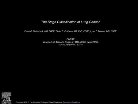 The Stage Classification of Lung Cancer