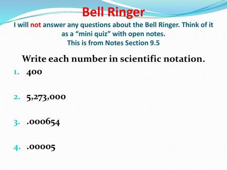 Write each number in scientific notation.