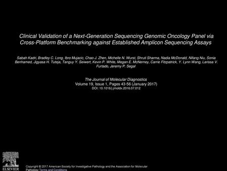 Clinical Validation of a Next-Generation Sequencing Genomic Oncology Panel via Cross-Platform Benchmarking against Established Amplicon Sequencing Assays 