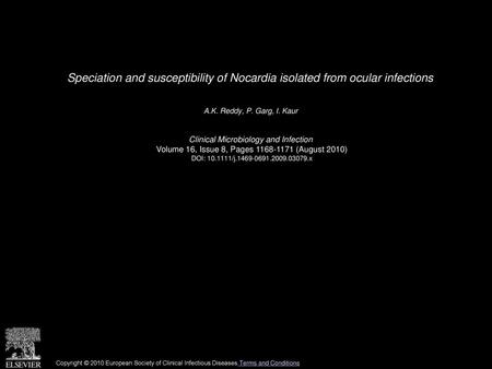 A.K. Reddy, P. Garg, I. Kaur  Clinical Microbiology and Infection 