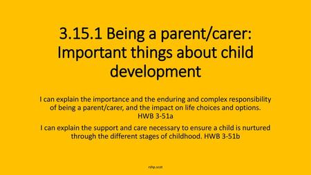 Being a parent/carer: Important things about child development