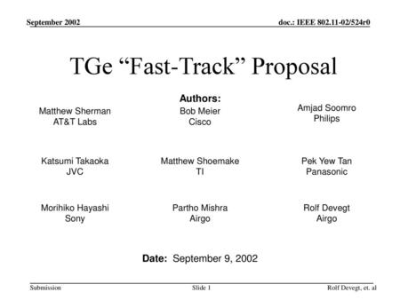 TGe “Fast-Track” Proposal