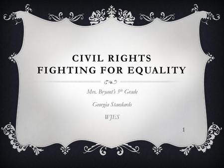 Civil Rights Fighting For Equality