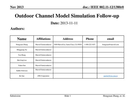 Outdoor Channel Model Simulation Follow-up