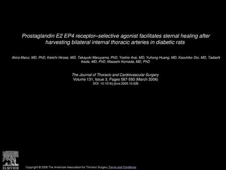 Prostaglandin E2 EP4 receptor–selective agonist facilitates sternal healing after harvesting bilateral internal thoracic arteries in diabetic rats  Akira.
