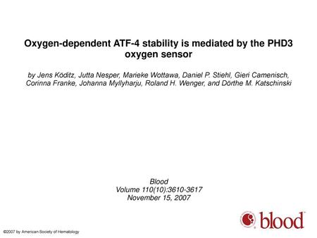 Oxygen-dependent ATF-4 stability is mediated by the PHD3 oxygen sensor