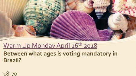 Between what ages is voting mandatory in Brazil? 18-70