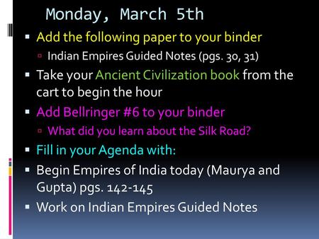 Monday, March 5th Add the following paper to your binder