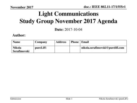 Light Communications Study Group November 2017 Agenda