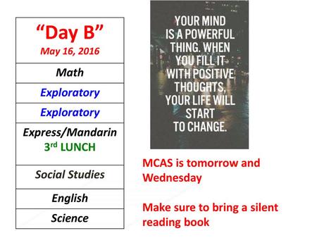 “Day B” May 16, 2016 Math Exploratory Express/Mandarin 3rd LUNCH