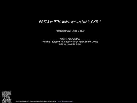 FGF23 or PTH: which comes first in CKD ?