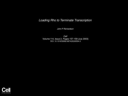 Loading Rho to Terminate Transcription