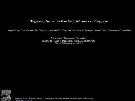 Diagnostic Testing for Pandemic Influenza in Singapore