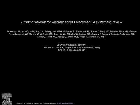 Timing of referral for vascular access placement: A systematic review
