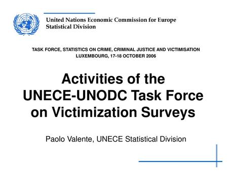 Activities of the UNECE-UNODC Task Force on Victimization Surveys