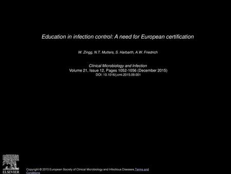 Education in infection control: A need for European certification