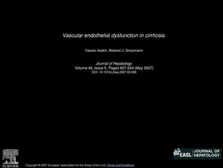 Vascular endothelial dysfunction in cirrhosis